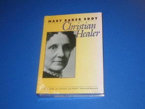 Mary Baker Eddy - Christian Healer